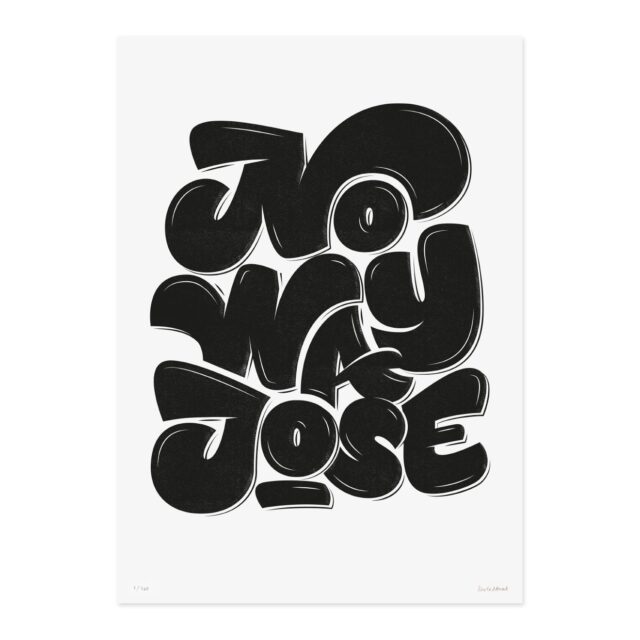 NoWayJose A3 Poster