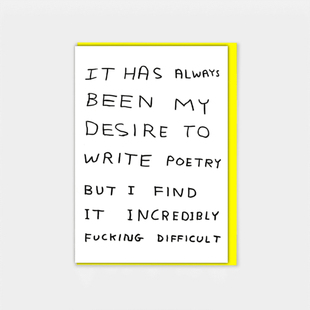 David Shrigley Write Poetry Card